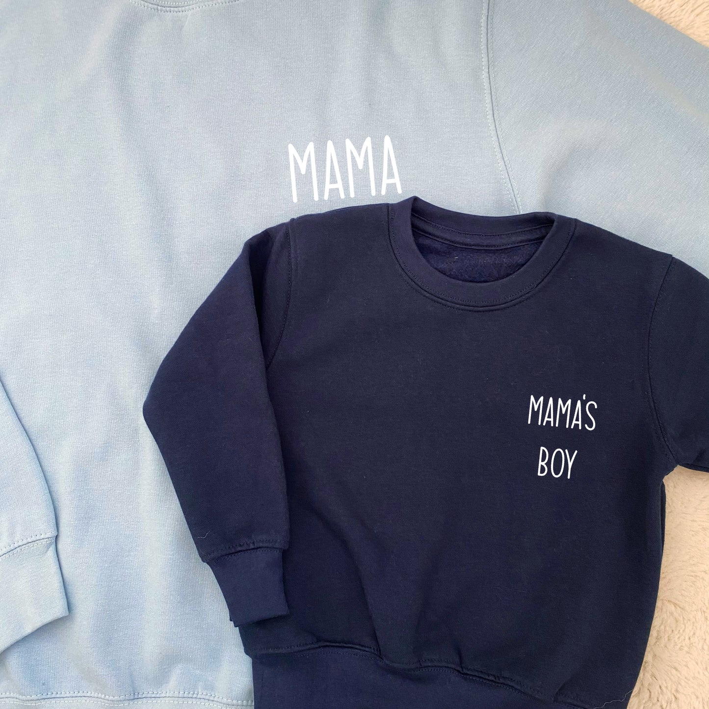 Mama & Mama’s Boy / Mama's Girl Matching Sweatshirts